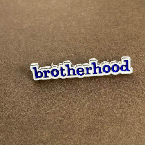 Brotherhood pin