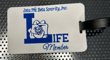 Load image into Gallery viewer, Life Member luggage tag