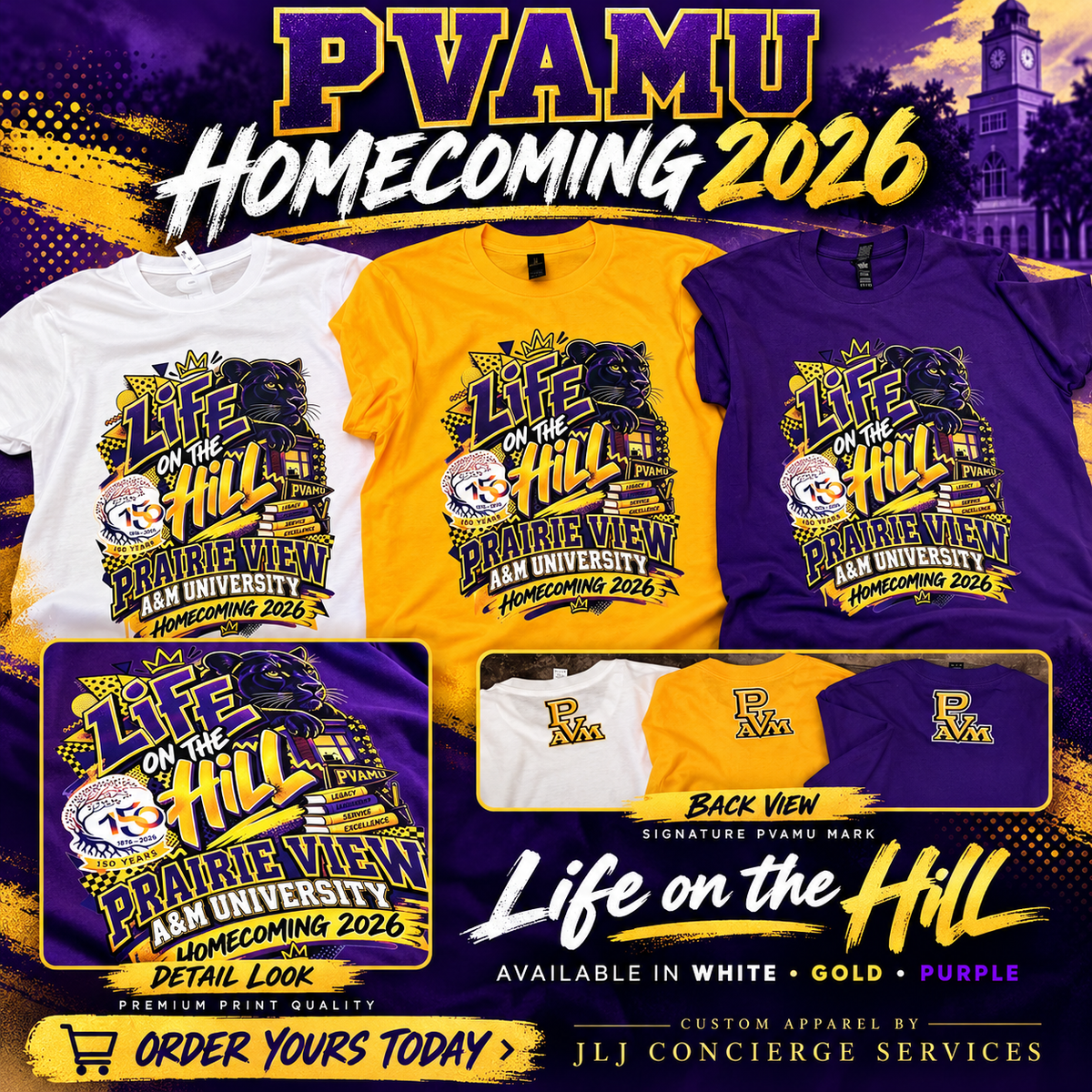 PVAMU Homecoming 2026 | Life on the Hill T-Shirt
