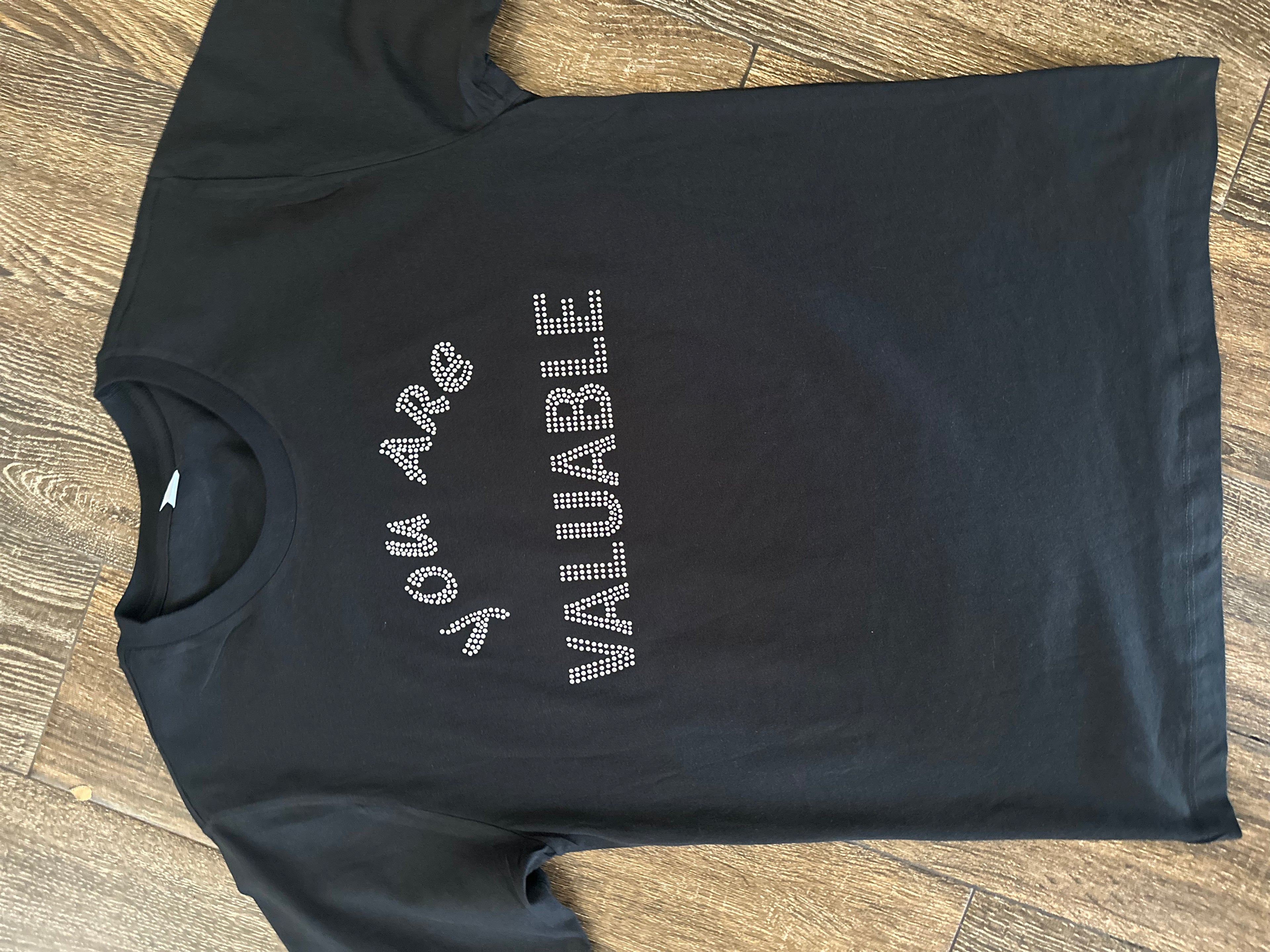 You Are VALUABLE bling tee
