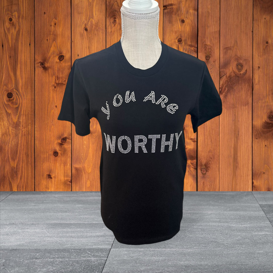 You Are WORTHY bling tee